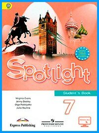 Ответы к учебнику Spotlight 7. Student's Book Ответы к учебнику Spotlight 7. Student's Book